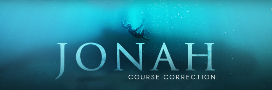 “Course Correction” – Jonah 3