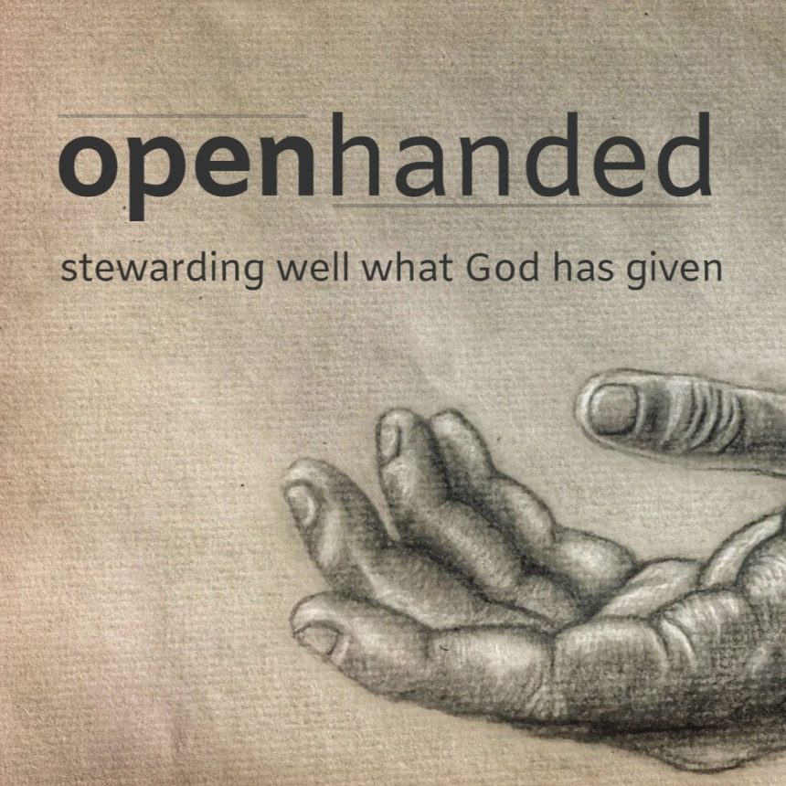 Acts 4:32–37 –  “The Generous Life: Open Hands, Full Hearts”