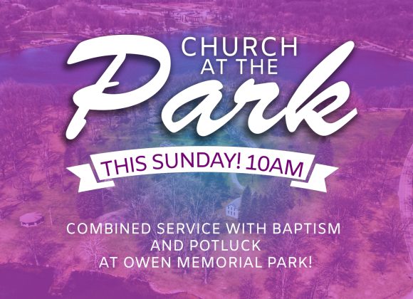 Church At The Park 7-26 @ 10AM